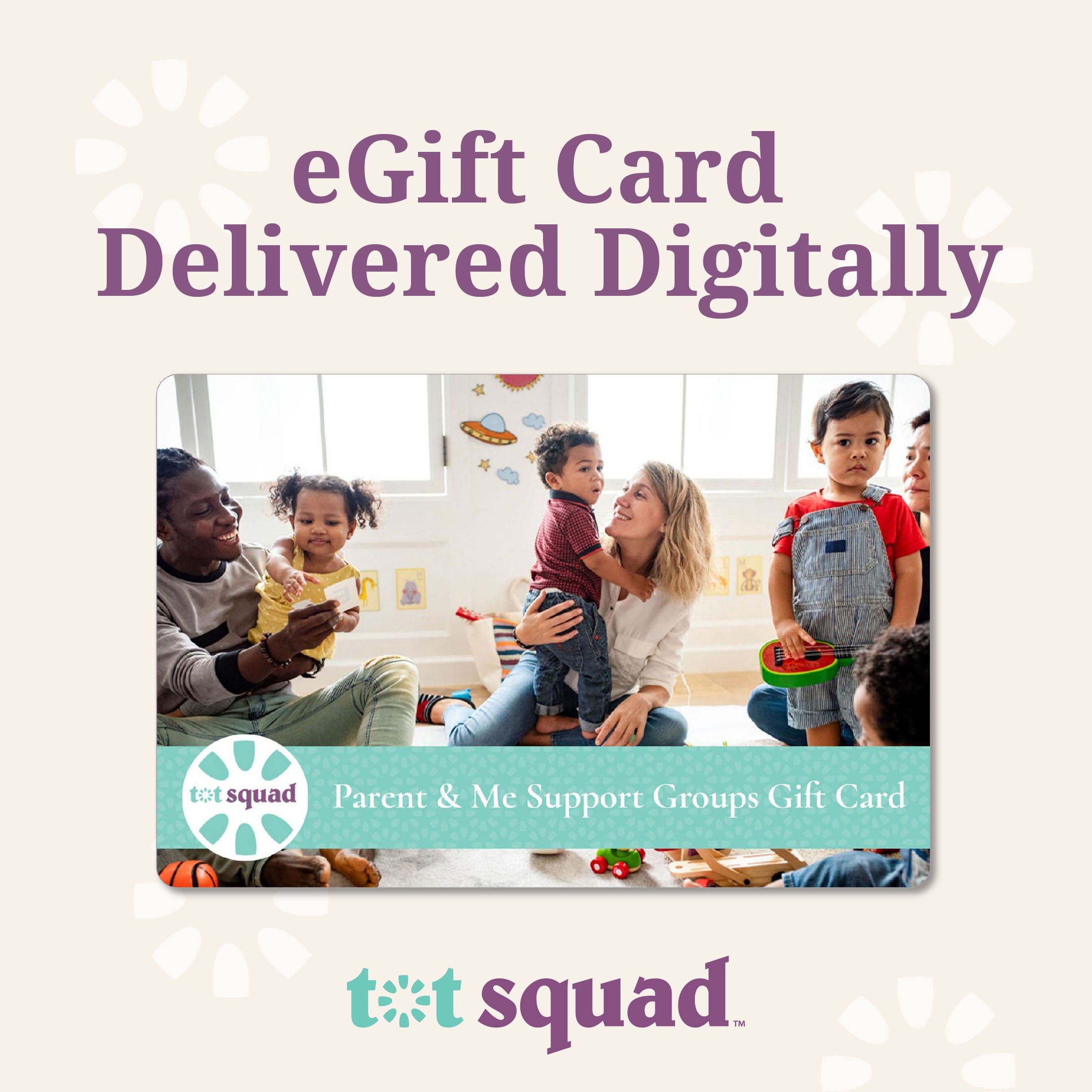 Parent & Me Support Groups - Baby Registry Essentials by Tot Squad $100 eGift Card [Email Delivery]