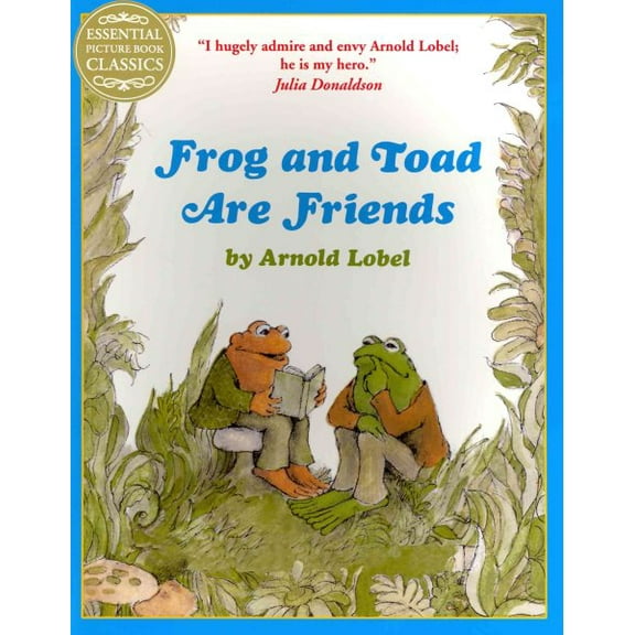 Frog and Toad Are Friends
