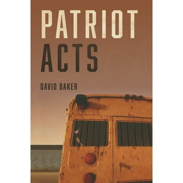 Patriot Acts (Paperback)