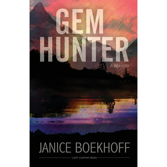 Gem Hunter: A Novella, (Paperback)