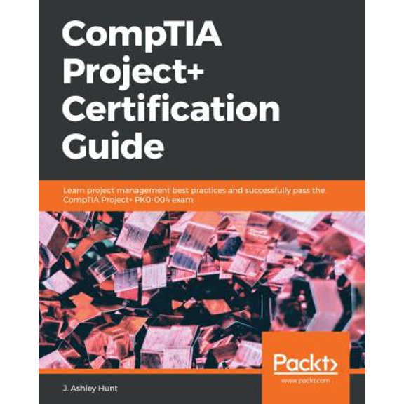 Pre-Owned CompTIA Project+ Certification Guide (Paperback)