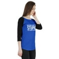 thumbnail image 2 of Inkmeso Women Raglan Tshirt Sarcastic Humor Quote Duct Tape Can't Fix Stupid But It Can Muffle The Sound Graphic Top, 2 of 9