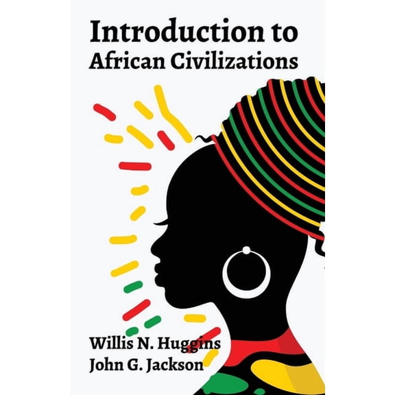 Introduction to African Civilizations (Paperback)
