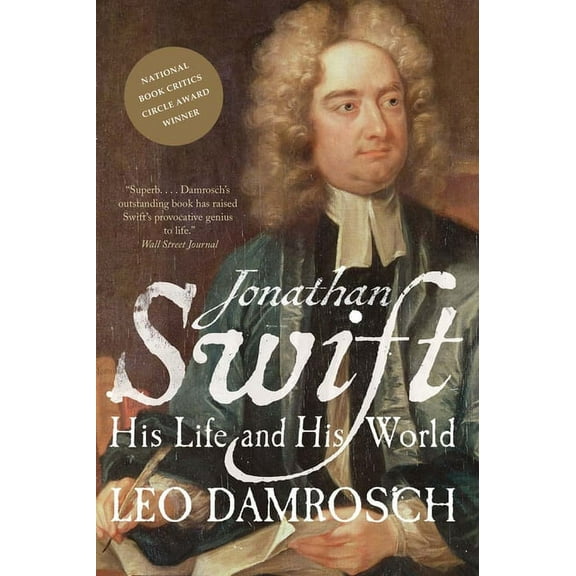 Jonathan Swift: His Life and His World, (Paperback)