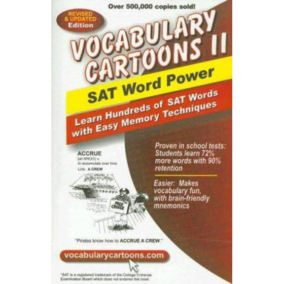 Pre-Owned Vocabulary Cartoons II, SAT Word Power: Learn Hundreds of SAT Words with Easy Memory Techniques (Paperback) 0965242242 9780965242240