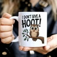 thumbnail image 3 of Gift Idea Humorous Gift Idea Owl I Don 't Give a Hoot -funny Bird Animals, 11 L8jb0m 11 Oz White Ceramic Coffee Mug 515061, 3 of 7