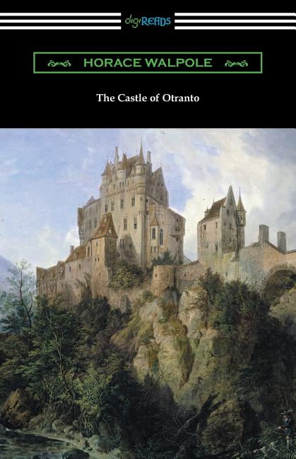 The Castle Of Otranto Paperback Walmart Com Walmart Com   F5f18f08 Df29 449c Abb9 9801ae4f14df.6dfae32521281736e26c63c24627c6f9 