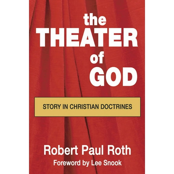 The Theater of God (Paperback)