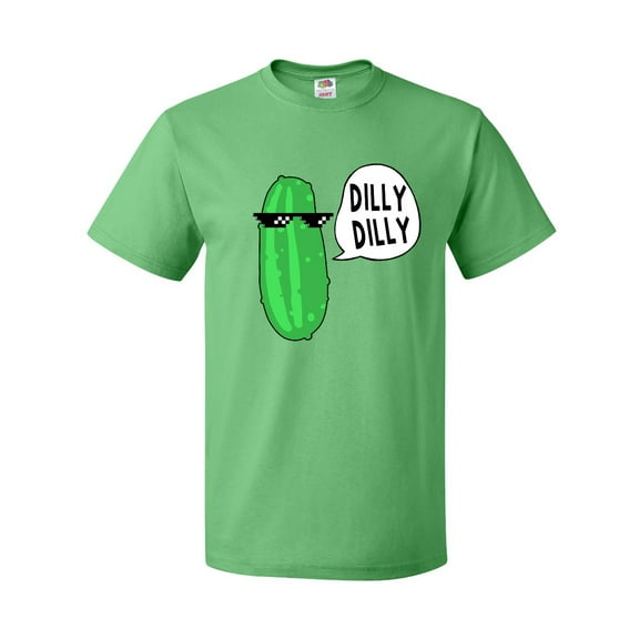 Inktastic Dilly Dilly Chill Dill T-Shirt