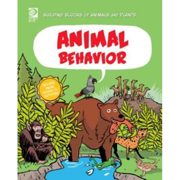 Pre-Owned Animal Behavior (Building Blocks of Animals and Plants) (Hardcover) 071664617X 9780716646174