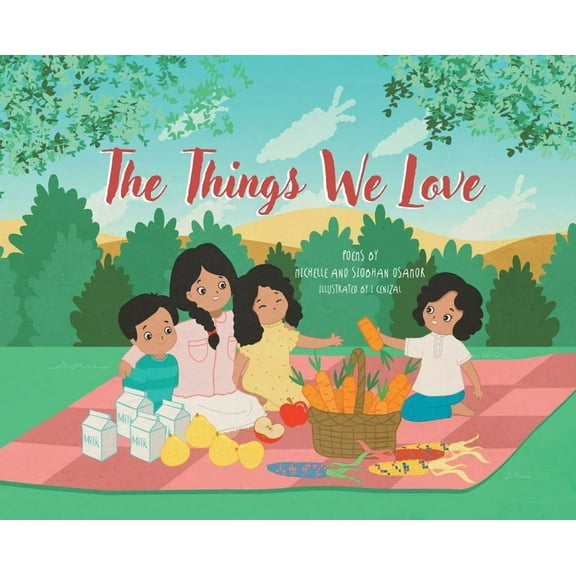 The Things We Love, (Hardcover)
