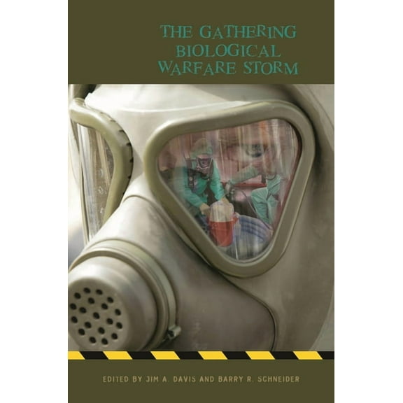 The Gathering Biological Warfare Storm, (Paperback)