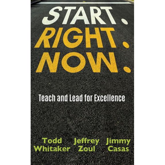 Start. Right. Now., (Hardcover)
