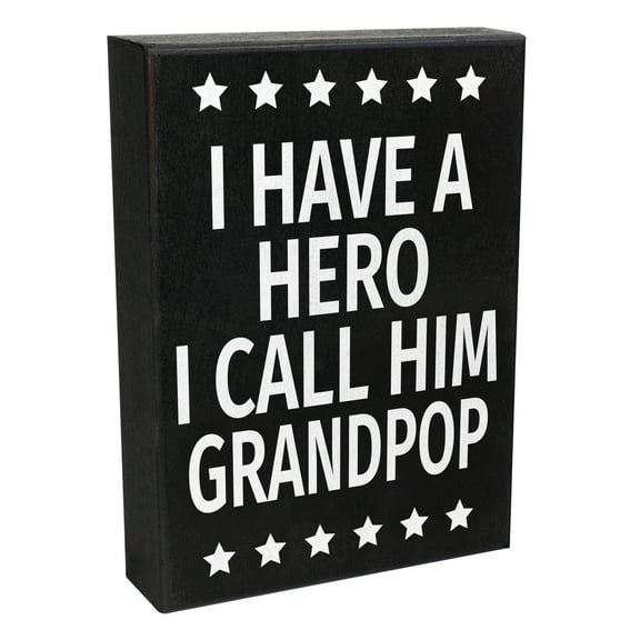 JennyGems I Have a Hero I Call Him Grandpop Sign, 6x8 Inch Wood Sign, Gifts for Grandpop, Grandpop Gifts From Grandchildren, Grandpop Decor, Made in USA