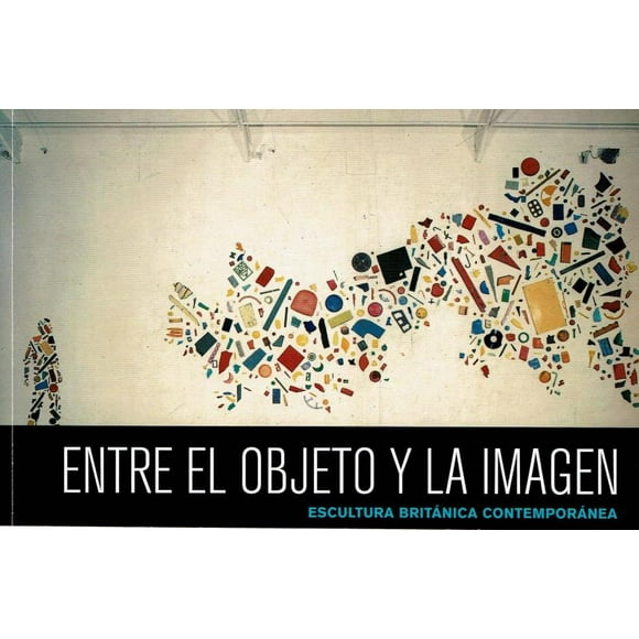 Escultura británica contemporánea ALIAS Entre el objeto y la imagen JULIAN ANDREWS