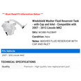thumbnail image 2 of Windshield Washer Fluid Reservoir Tank - with Cap and Inlet - Compatible with 2007 - 2012 Lincoln MKZ 2008 2009 2010 2011, 2 of 2