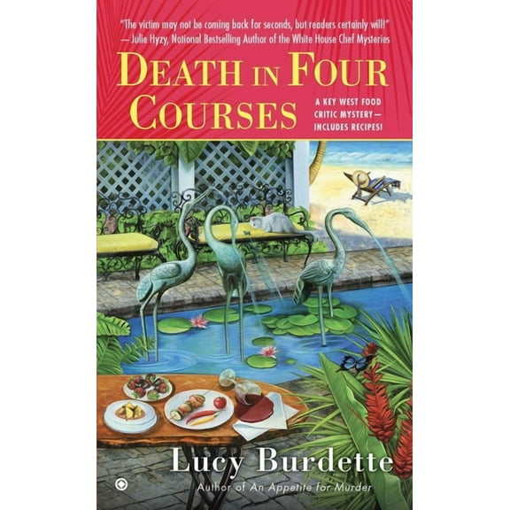 Key West Food Critic Death in Four Courses: A Key West Food Critic Mystery, Book 2, (Paperback)