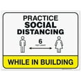 thumbnail image 1 of Practice Social Distancing Sign, While In Building, 18x24 Corrugated Plastic, 1 of 1