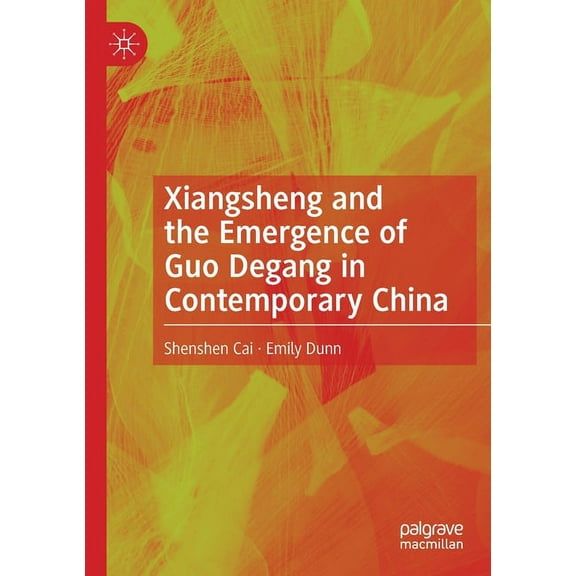 Xiangsheng and the Emergence of Guo Degang in Contemporary China, (Paperback)