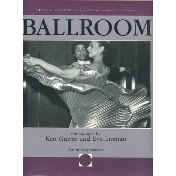 Pre-Owned Ballroom: Photographs (Paperback) 0915943441 9780915943449