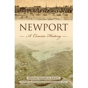 The History Press: Newport: A Concise History (Paperback)