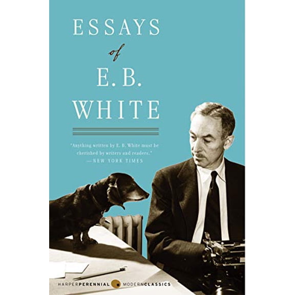 Pre-Owned Essays of E. B. White (Paperback) 0060932236 9780060932237
