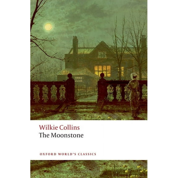 Oxford World's Classics The Moonstone, (Paperback)