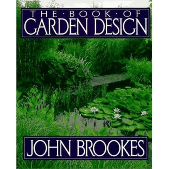 Pre-Owned The Book of Garden Design (Hardcover) 0025166956 9780025166950