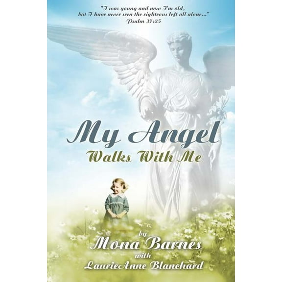 My Angel Walks With Me (Paperback)