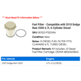 thumbnail image 2 of Fuel Filter - Compatible with 2010 Dodge Ram 2500 6.7L 6-Cylinder Diesel, 2 of 3