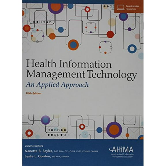 Pre-Owned Health Information Management Technology: An Applied Approach (Hardcover) 1584265175 9781584265177