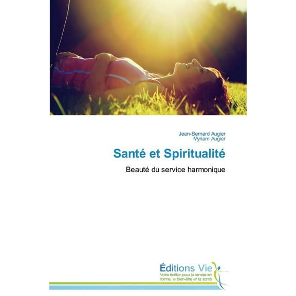 Sant? et Spiritualit