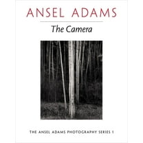 Ansel Adams Photography The Camera, (Paperback)