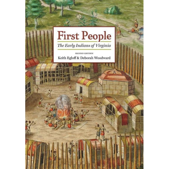 First People : The Early Indians of Virginia (Paperback)