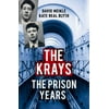 The Krays: The Prison Years, Used [Paperback]