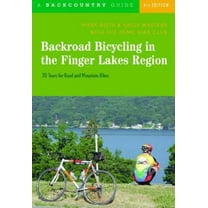 Pre-Owned Backroad Bicycling in the Finger Lakes Region: 30 Tours for Road and Mountain Bikes (Paperback) 0881506052 9780881506051