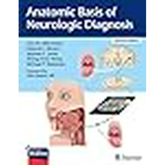 Anatomic Basis of Neurologic Diagnosis (Hardcover)