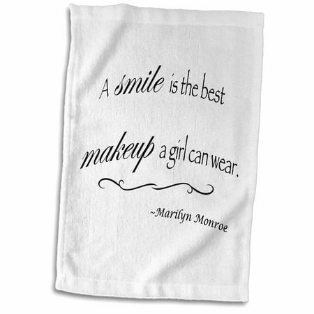 3dRose A smile is the best makeup a girl can wear, Marilyn Monroe quote - Towel, 15 by (Best Sunscreen To Wear Under Makeup)