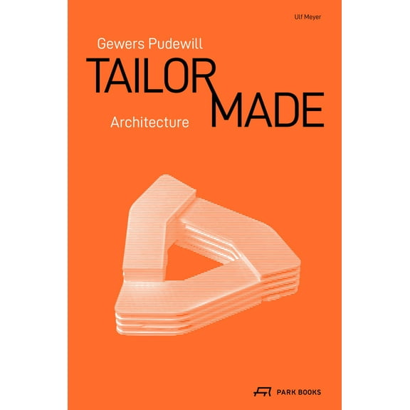 Gewers Pudewill : Tailor Made Architecture (Hardcover)