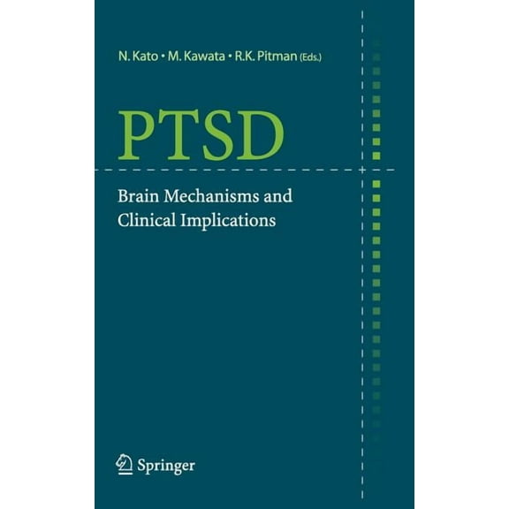 Ptsd: Brain Mechanisms and Clinical Implications, (Hardcover)
