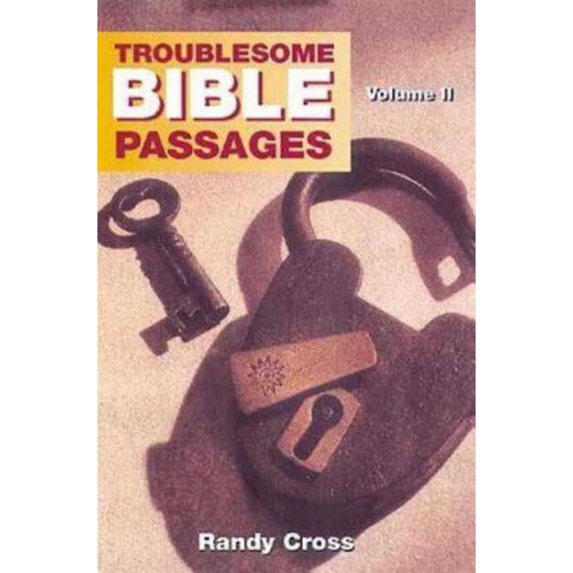 Troublesome Bible Passages Volume 2 Student (Paperback) by Randy Cross