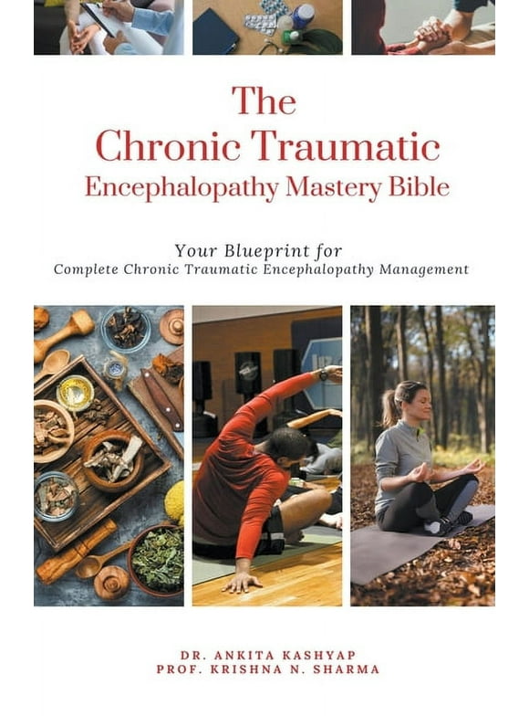 The Chronic Traumatic Encephalopathy Mastery Bible (Paperback)