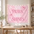 thumbnail image 5 of She Prays She Shines Typography with Pink Bows, Inspirational Illustration for Faith Decor Fans, Wall Decor, Friendship Gift, Tapestry Wall Hanging for Bedroom and Dorm, 5 of 7