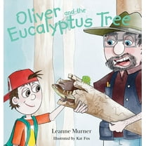 Oliver and the Eucalyptus Tree, (Hardcover)