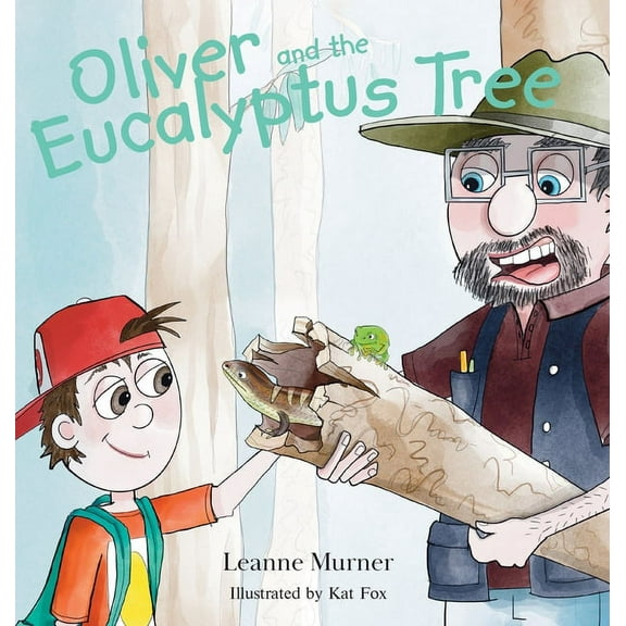 Oliver and the Eucalyptus Tree, (Hardcover)