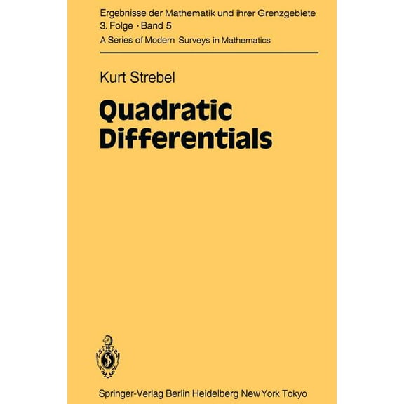 Ergebnisse Der Mathematik Und Ihrer Gren Quadratic Differentials, Book 5, (Paperback)