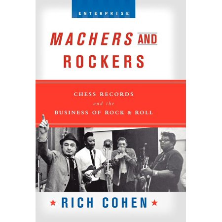 ISBN 9780393052800 product image for Enterprise (W.W. Norton Hardcover): Machers and Rockers : Chess Records and the  | upcitemdb.com