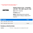 thumbnail image 2 of Radiator Support Cover - Compatible with 2007 - 2014 GMC Yukon XL 1500 2008 2009 2010 2011 2012 2013, 2 of 2