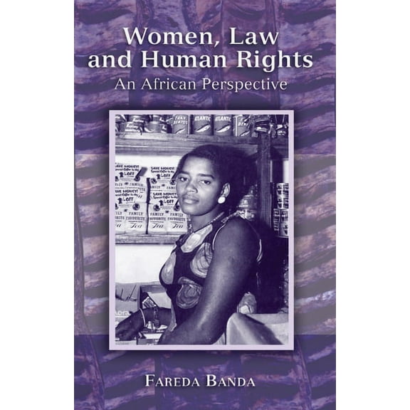 Women, Law and Human Rights: An African Perspective, (Hardcover)