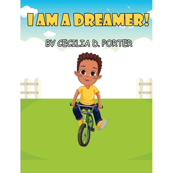 I Am a Dreamer! (Hardcover)